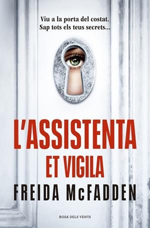 ASSISTENTA ET VIGILA, L' (L'ASSISTENTA 3) | 9791387653002 | MCFADDEN, FREIDA | Llibreria La Gralla | Llibreria online de Granollers