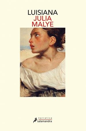 LUISIANA | 9788419346131 | MALYE, JULIA | Llibreria La Gralla | Llibreria online de Granollers