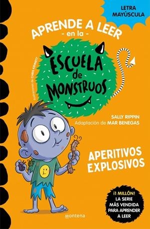 APRENDER A LEER EN LA ESCUELA DE MONSTRUOS 19 - APERITIVOS EXPLOSIVOS | 9788419746054 | RIPPIN, SALLY | Llibreria La Gralla | Llibreria online de Granollers