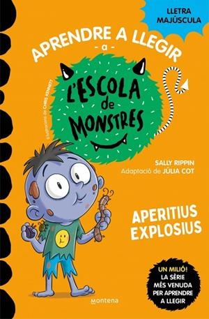 APRENDRE A LLEGIR A L'ESCOLA DE MONSTRES 19 - APERITIUS EXPLOSIUS | 9788419746214 | RIPPIN, SALLY | Llibreria La Gralla | Llibreria online de Granollers