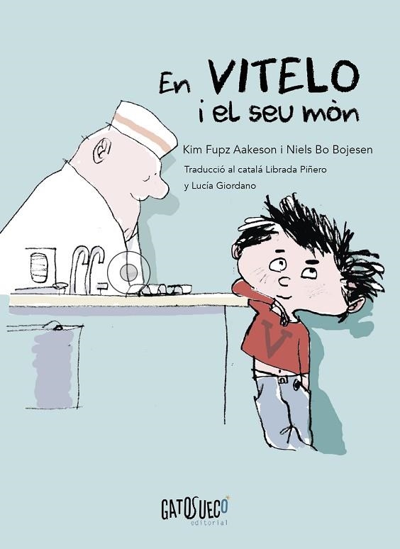 EN VITELO I EL SEU MÓN | 9788412794182 | FUPZ AAKESON, KIM / BO BOJESEN, NIELS | Llibreria La Gralla | Llibreria online de Granollers
