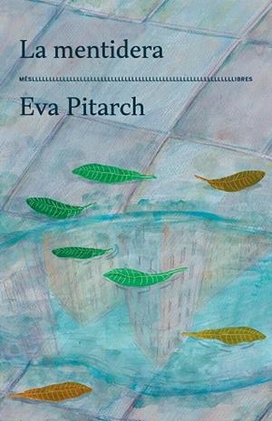 MENTIDERA, LA | 9788417353629 | PITARCH, EVA | Llibreria La Gralla | Librería online de Granollers