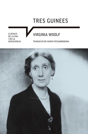 TRES GUINEES | 9788410112933 | WOOLF, VIRGINIA | Llibreria La Gralla | Llibreria online de Granollers