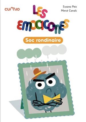 LES EMOCICONES. SOC RONDINAIRE | 9788482897462 | PEIX CRUZ, SUSANA | Llibreria La Gralla | Llibreria online de Granollers
