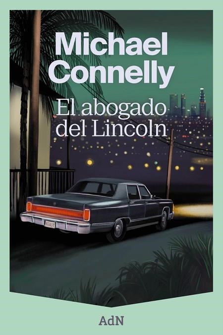 ABOGADO DEL LINCOLN, EL | 9788410138353 | CONNELLY, MICHAEL | Llibreria La Gralla | Llibreria online de Granollers