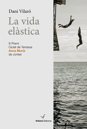VIDA ELÀSTICA, LA | 9788412472509 | VILARÓ DONAT, DANI | Llibreria La Gralla | Llibreria online de Granollers