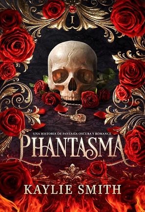 PHANTASMA | 9791387711047 | SMITH, KAYLIE | Llibreria La Gralla | Llibreria online de Granollers