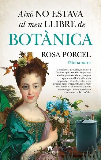 AIXÒ NO ESTAVA AL MEU LLIBRE DE BOTÀNICA | 9788419414779 | PORCEL, ROSA | Llibreria La Gralla | Librería online de Granollers