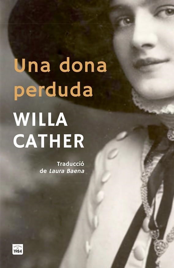 DONA PERDUDA, UNA | 9791387757052 | CATHER, WILLA | Llibreria La Gralla | Llibreria online de Granollers