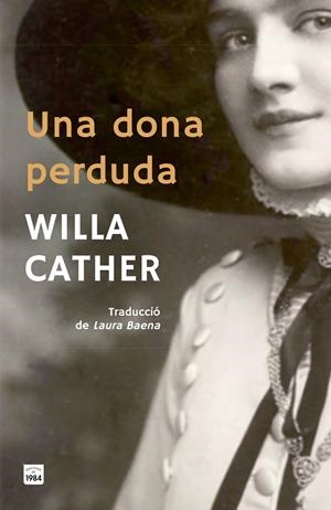 DONA PERDUDA, UNA | 9791387757052 | CATHER, WILLA | Llibreria La Gralla | Llibreria online de Granollers