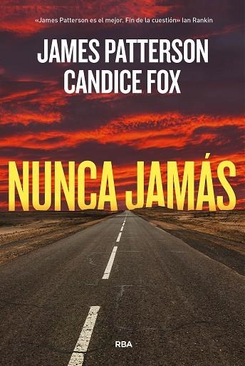 NUNCA JAMÁS | 9788411321785 | PATTERSON, JAMES ;  FOX, CANDICE | Llibreria La Gralla | Llibreria online de Granollers