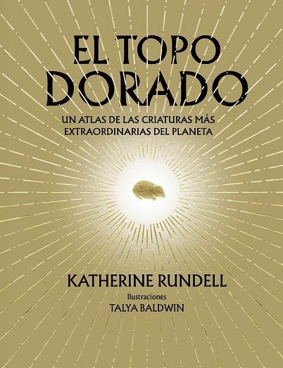 TOPO DORADO, EL | 9788410380073 | RUNDELL, KATHERINE | Llibreria La Gralla | Llibreria online de Granollers