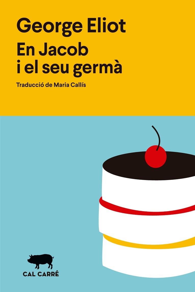 EN JACOB I EL SEU GERMÀ | 9788412995008 | ELIOT, GEORGE | Llibreria La Gralla | Llibreria online de Granollers