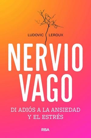 NERVIO VAGO | 9788491182795 | LEROUX, LUDOVIC | Llibreria La Gralla | Llibreria online de Granollers