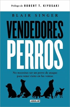 VENDEDORES PERROS | 9788403525443 | SINGER, BLAIR | Llibreria La Gralla | Librería online de Granollers