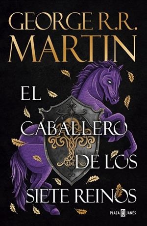 CABALLERO DE LOS SIETE REINOS, EL  (CANCIÓN DE HIELO Y FUEGO) | 9788401036873 | MARTIN, GEORGE R. R. | Llibreria La Gralla | Llibreria online de Granollers