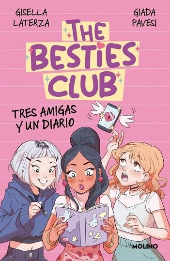 TRES AMIGAS Y UN DIARIO THE BESTIES CLUB - | 9788427247796 | LATERZA, GISELLA ; PAVESI, GIADA | Llibreria La Gralla | Librería online de Granollers