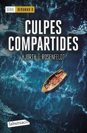 CULPES COMPARTIDES (SÈRIE BERGMAN 8) | 9788419971890 | HJORTH, MICHAEL ;  ROSENFELDT, HANS | Llibreria La Gralla | Llibreria online de Granollers
