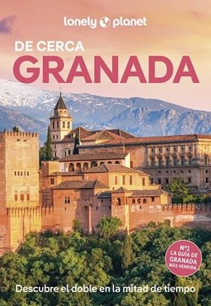 GRANADA DE CERCA LONELY PLANET 2025 | 9788408296591 | JIMÉNEZ ZAFRA, MARTA | Llibreria La Gralla | Librería online de Granollers