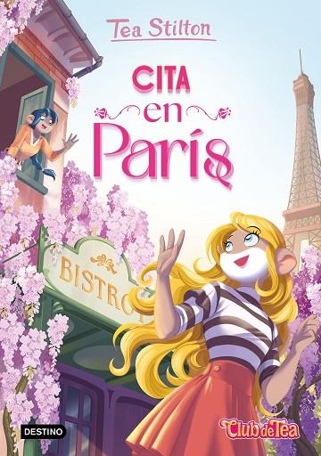 CITA EN PARÍS | 9788408303800 | STILTON, TEA | Llibreria La Gralla | Llibreria online de Granollers