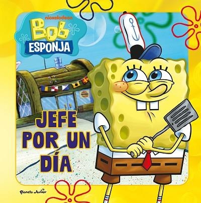JEFE POR UN DÍA BOB ESPONJA. | 9788408304050 | BOB ESPONJA | Llibreria La Gralla | Llibreria online de Granollers