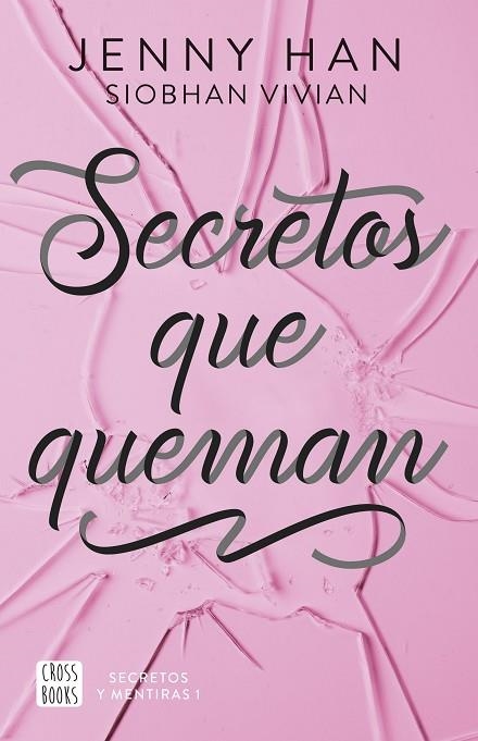 SECRETOS QUE QUEMAN | 9788408304142 | HAN, JENNY ; VIVIAN, SIOBHAN | Llibreria La Gralla | Librería online de Granollers