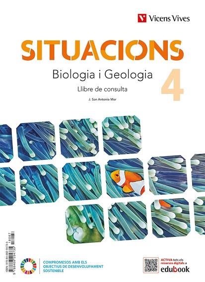 SITUACIONS 4. BIOLOGIA I GEOLOGIA. LLIBRE DE CONSULTA I QUADERN D'APRENENTATGE | 9788468294735 | J. SAN ANTONIO | Llibreria La Gralla | Librería online de Granollers