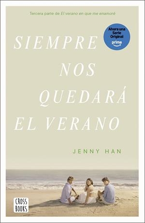 SIEMPRE NOS QUEDARÁ EL VERANO ( NE ) | 9788408304197 | HAN, JENNY | Llibreria La Gralla | Llibreria online de Granollers