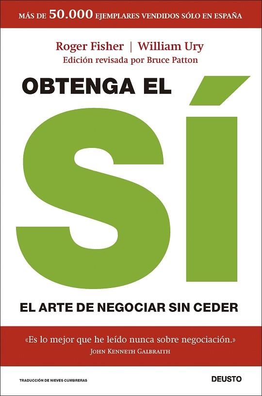OBTENGA EL SÍ | 9788423439164 | URY, WILLIAM ;  FISHER, ROGER ; PATTON, BRUCE | Llibreria La Gralla | Llibreria online de Granollers