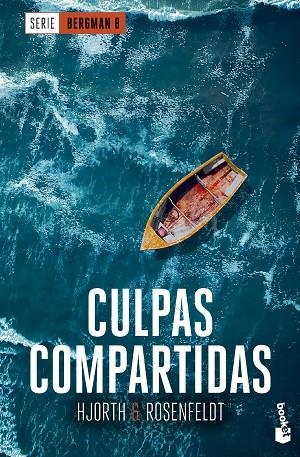 CULPAS COMPARTIDAS  (SERIE BERGMAN, 8) | 9788408304623 | HJORTH, MICHAEL | Llibreria La Gralla | Librería online de Granollers