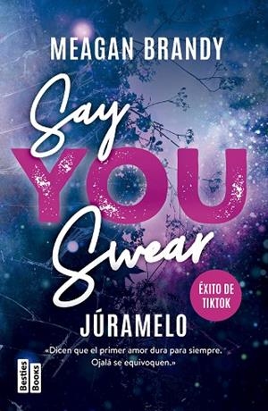 SAY YOU SWEAR (JÚRAMELO) | 9788427054165 | BRANDY, MEAGAN | Llibreria La Gralla | Llibreria online de Granollers