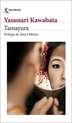 TAMAYURA | 9788432248535 | KAWABATA, YASUNARI | Llibreria La Gralla | Librería online de Granollers