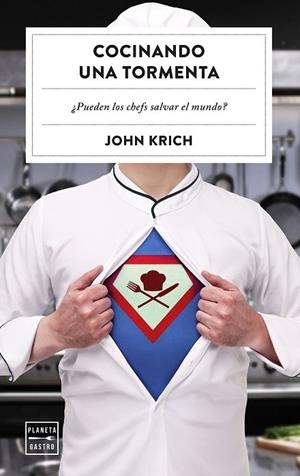 COCINANDO UNA TORMENTA | 9788408305187 | KRICH, JOHN | Llibreria La Gralla | Llibreria online de Granollers