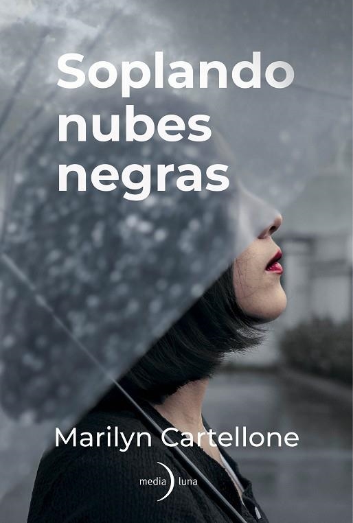 SOPLANDO NUBES NEGRAS | 9791399000108 | CARTELLONE, MARILYN | Llibreria La Gralla | Librería online de Granollers