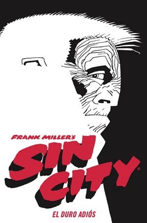 SIN CITY 01. EL DURO ADIÓS (CARTONÉ) | 9788467966305 | FRANK MILLER | Llibreria La Gralla | Llibreria online de Granollers