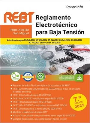 REGLAMENTO ELECTROTÉCNICO PARA BAJA TENSIÓN. REBT  7.ª EDICIÓN 2025 | 9788428373531 | ALCALDE SAN MIGUEL, PABLO | Llibreria La Gralla | Llibreria online de Granollers