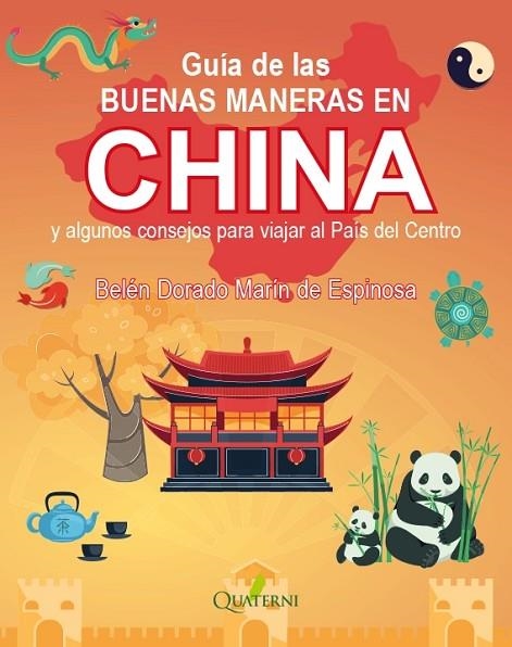 GUIA DE LAS BUENAS MANERAS EN CHINA | 9788412972221 | MARIN DE ESPINOSA,BELEN DORADO | Llibreria La Gralla | Llibreria online de Granollers