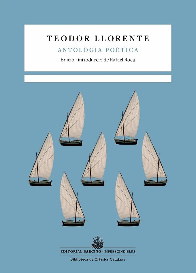 ANTOLOGIA POÈTICA | 9788416726394 | LLORENTE, TEODOR ;  ROCA, RAFAEL | Llibreria La Gralla | Librería online de Granollers