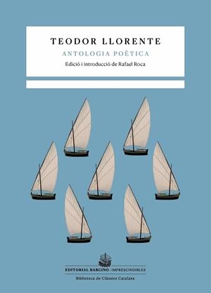 ANTOLOGIA POÈTICA | 9788416726394 | LLORENTE, TEODOR ;  ROCA, RAFAEL | Llibreria La Gralla | Llibreria online de Granollers