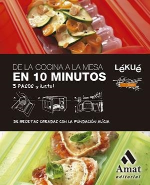 DE LA COCINA A LA MESA EN 10 MINUTOS | 9788410451377 | LÉKUÉ ;  FUNDACIÓ ALÍCIA | Llibreria La Gralla | Llibreria online de Granollers