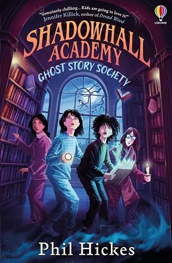 SHADOWHALL ACADEMY: GHOST STORY SOCIETY | 9781805314912 | HICKES, PHIL | Llibreria La Gralla | Librería online de Granollers