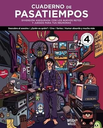 CUADERNO DE PASATIEMPOS N.º 4 | 9788441552005 | WILLIS, BRUSH | Llibreria La Gralla | Llibreria online de Granollers
