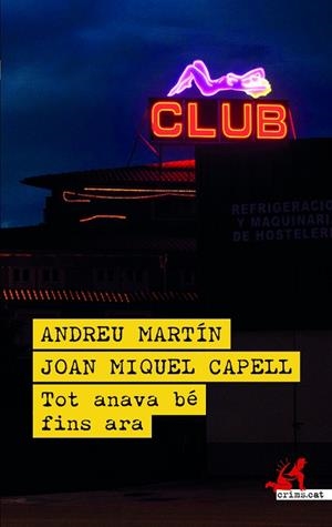 TOT ANAVA BÉ FINS ARA | 9788419627780 | MARTÍN, ANDREU / CAPELL, JOAN MIQUEL | Llibreria La Gralla | Llibreria online de Granollers