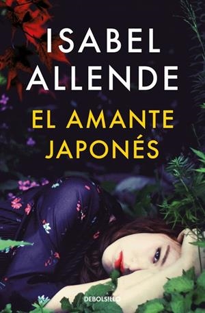 AMANTE JAPONÉS, EL | 9788466357593 | ALLENDE, ISABEL | Llibreria La Gralla | Llibreria online de Granollers