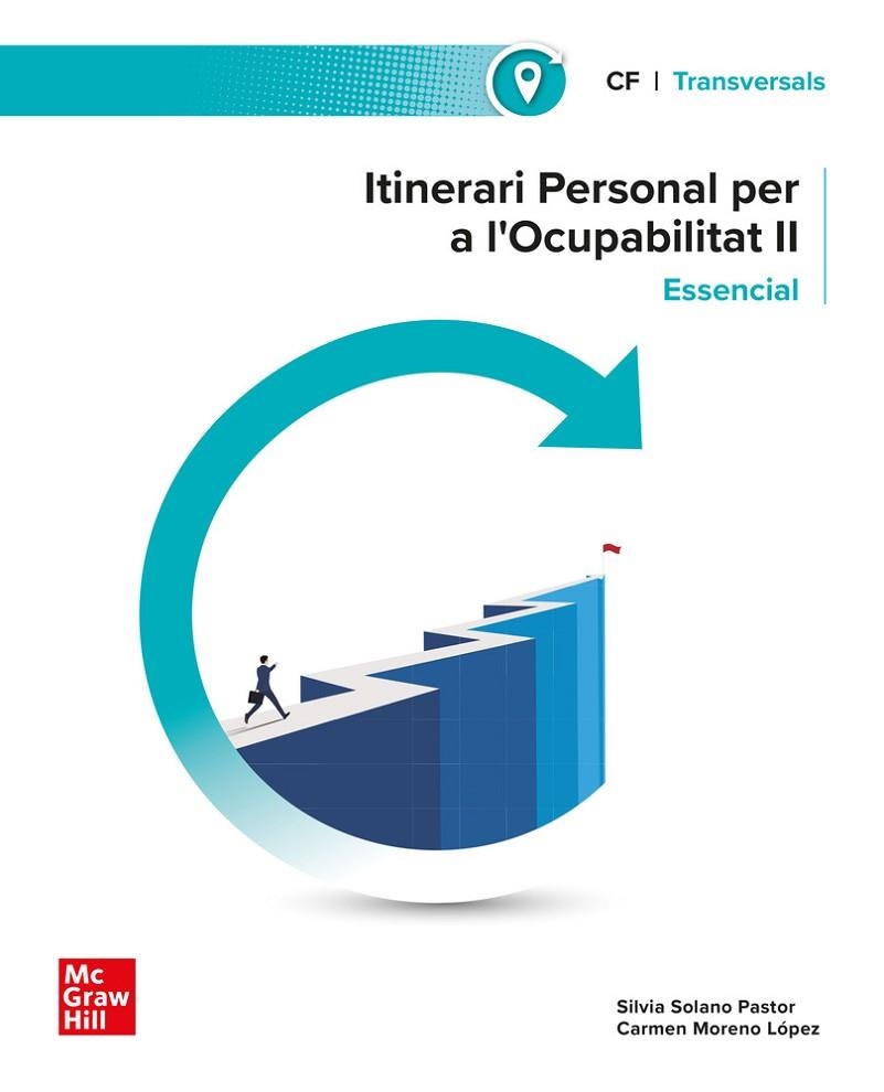 ITINERARI PERSONAL PER A L'OCUPABILITAT II. ESSENCIAL | 9788448647230 | MORENO LÓPEZ, | Llibreria La Gralla | Librería online de Granollers
