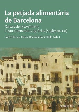 PETJADA ALIMENTÀRIA DE BARCELONA, LA | 9788413035918 | A.D. | Llibreria La Gralla | Llibreria online de Granollers