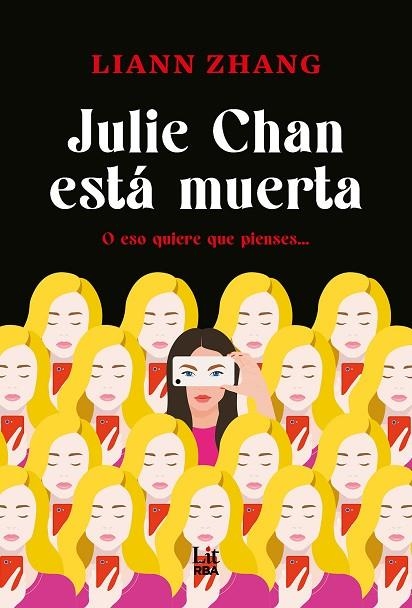 JULIE CHAN ESTÁ MUERTA | 9788411329415 | ZHANG, LIANN | Llibreria La Gralla | Librería online de Granollers