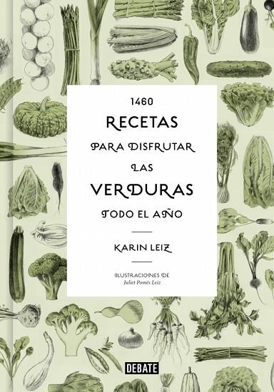 1460 RECETAS PARA DISFRUTAR LAS VERDURAS TODO EL AÑO | 9788410433014 | LEIZ, KARIN | Llibreria La Gralla | Librería online de Granollers