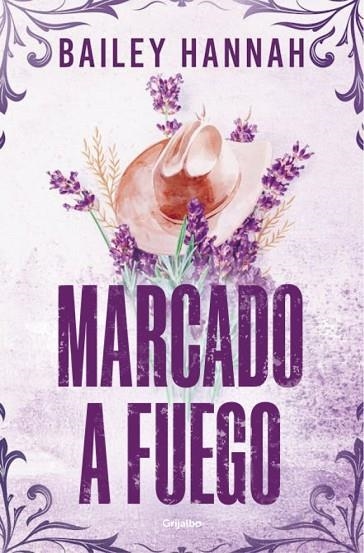 MARCADO A FUEGO (EL RANCHO WELLS 1) | 9788425370373 | HANNAH, BAILEY | Llibreria La Gralla | Llibreria online de Granollers