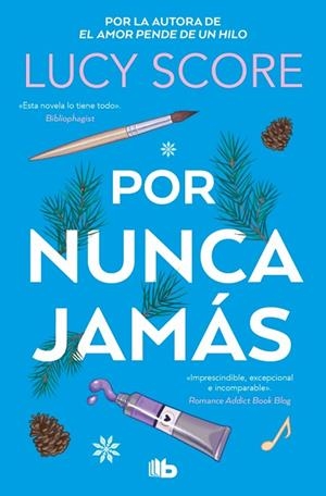 POR NUNCA JAMÁS | 9788490709542 | SCORE, LUCY | Llibreria La Gralla | Llibreria online de Granollers
